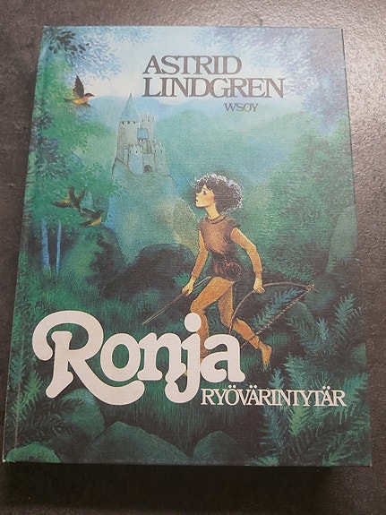 Astrid Lindgren: Ronja Ryövärintytär