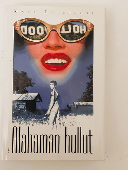 Mark Childress: Alabaman hullut