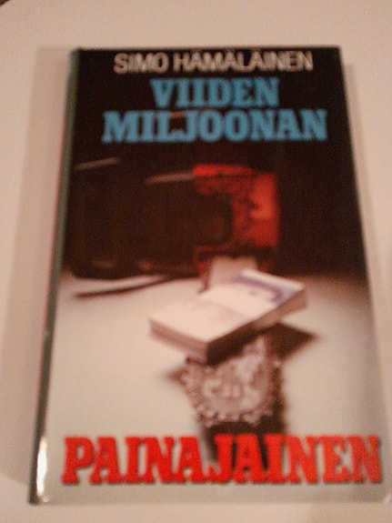 Simo Hämäläinen Viiden Miljoonan Painajainen