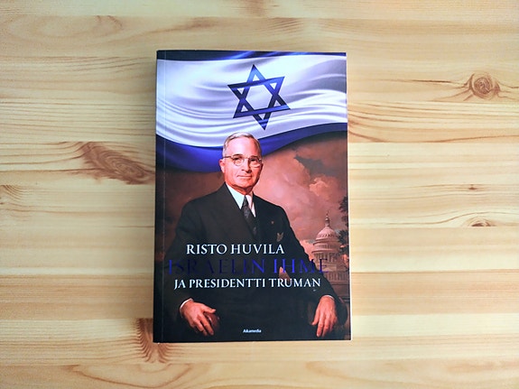 Risto Huvila: Israelin ihme ja presidentti Truman