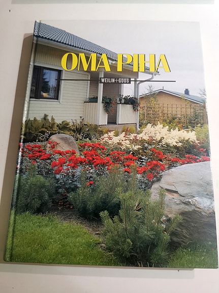 Suomalainen puutarha - Oma piha