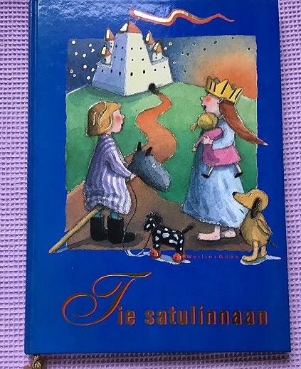 Tie satulinnaan Klassisia satuja