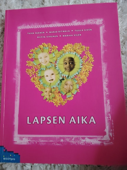 Lapsen Aika Psykologia ja kasvatus Kirja