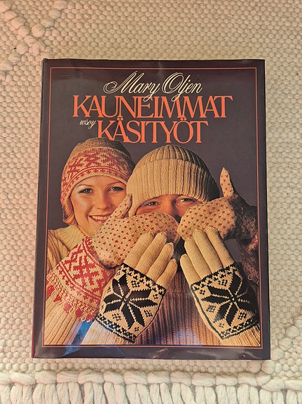 Mary Oljen - Kauneimmat käsityöt -kirja