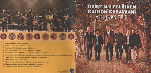 Tuure Kilpeläinen ja Kaihon Karavaani – Afrikan Tähti (CD, 2011)
