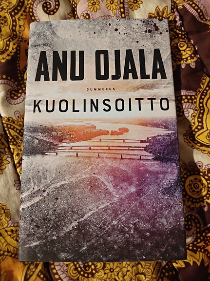 Anu Ojala : Kuolinsoitto