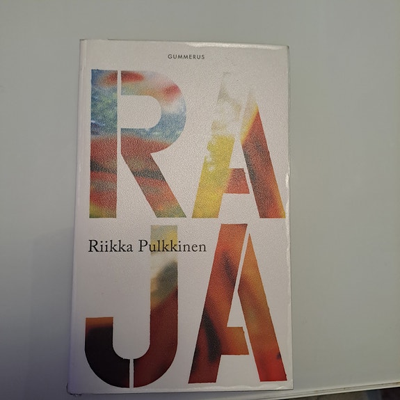 Riikka Pulkkinen,"Raja"