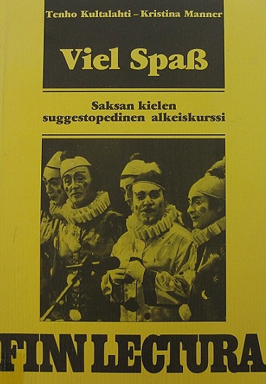 Viel Spass Saksan kielen suggestopedinen alkeiskurssi