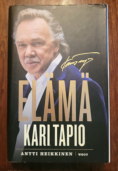Elämä - Kari Tapio 1945-2010
