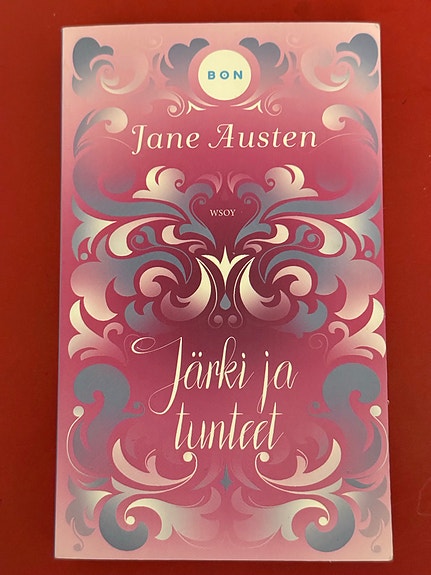 Jane Austen - Järki ja tunteet