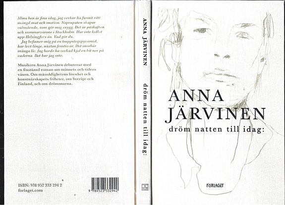 Anna Järvinen: Dröm natten till idag. Förlaget 2020.