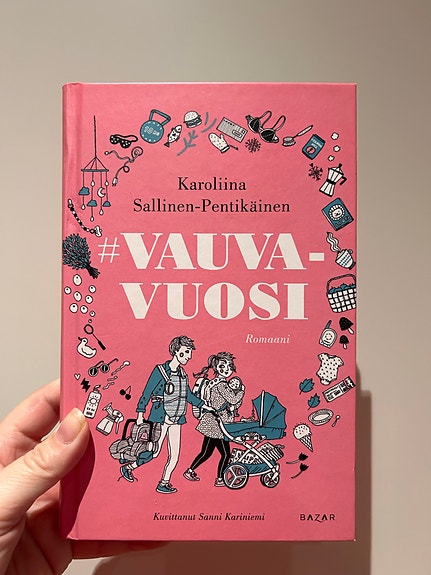 Karoliina Sallinen-Pentikäinen #Vauvavuosi Kirja