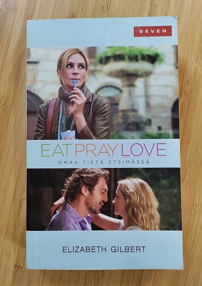 Eat pray love -kirja