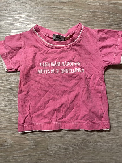 T-paita tytölle hauskalla tekstillä koossa 74cm