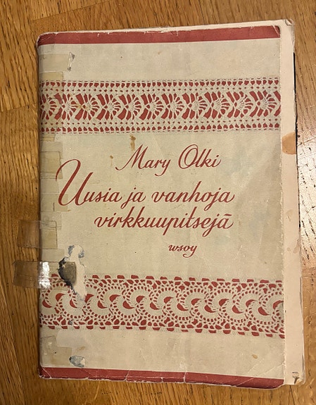 Mary Olki Uusia ja vanhoja virkkaumalleja Kirja Virkkauskuvioita