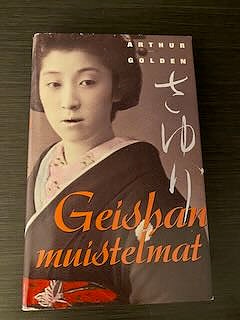 Arthur Golden: Geishan muistelmat