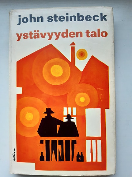 John Steinbeck: Ystävyyden talo