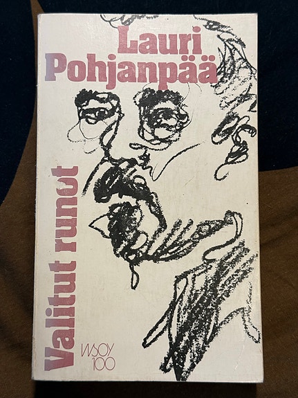Lauri Pohjanpää - Valitut runot kirja