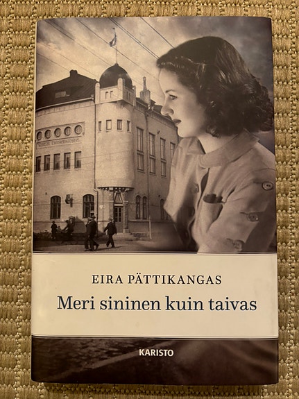 Meri sininen kuin taivas. Eira Pättikangas