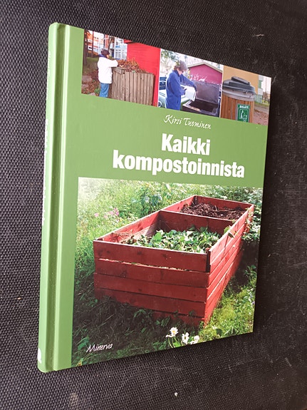 Kirsi Tuominen: Kaikki kompostoinnista