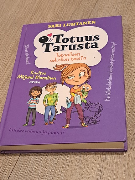 Sari Luhtanen : Totuus Tarusta - Totaalisen sekoilun teoria -kirja (käyttämätön)