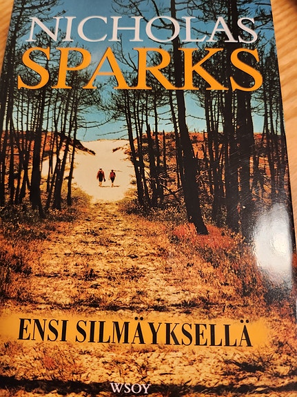 Nicholas Sparks Ensi silmäyksellä kirja