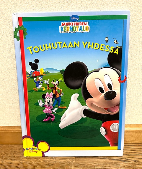 Mikki Hiiren Kerhotalo Touhutaan Yhdessä lasten kirja