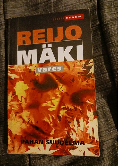REIJO MÄKI PAHAN SUUDELMA