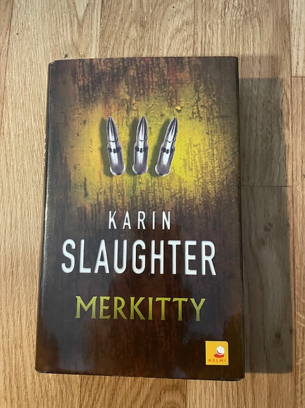 Karin Slaughter: Merkitty (sid 1.p.)