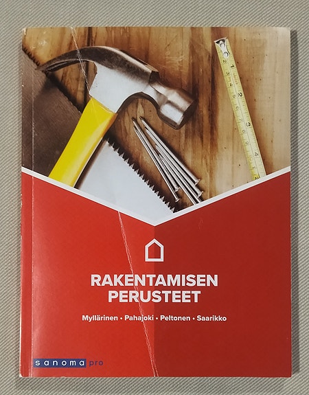 Rakentamisen perusteet Sanoma Pro