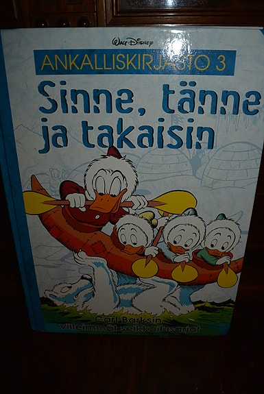 Sinne, tänne ja takaisin Ankalliskirjasto 3