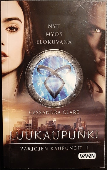 Varjojen kaupungit 1: Luukaupunki - Cassandra Clare (pokkari)