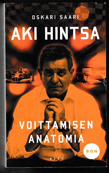 Aki Hintsa Voittamisen Anatomia Kirja