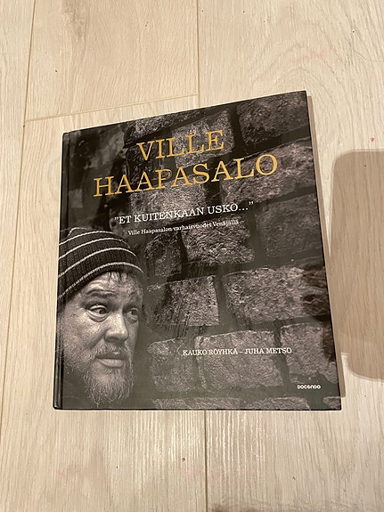 Ville Haapasalo - et kuitenkaan usko