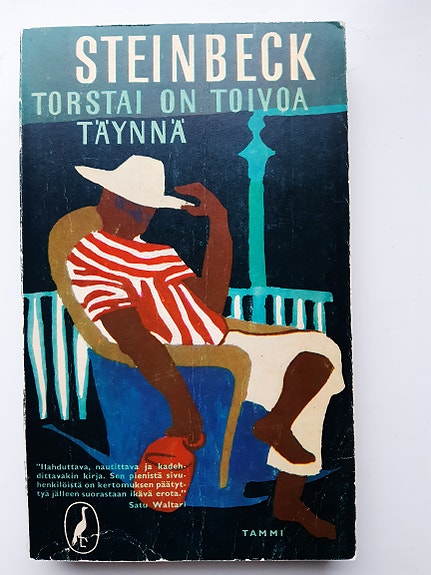John Steinbeck: Torstai on toivoa täynnä