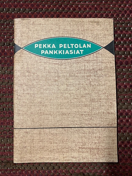 Kirja, Pekka Peltolan Pankkiasiat.