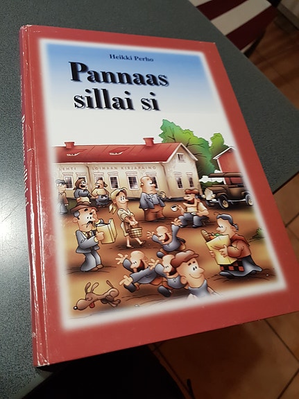 Pannaas sillai si. Heikki Perho.  LOIMAA