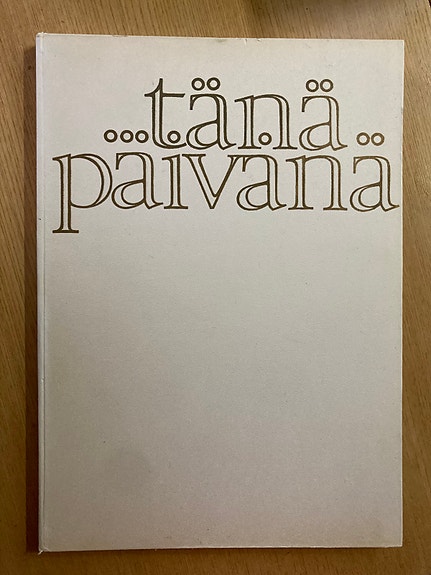 Aarnio: Tänä päivänä