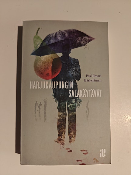 Pasi Ilmari Jääskeläinen Harjukaupungin salakäytävät