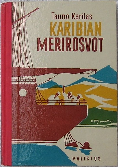 Karibian merirosvot, Tauno Karilas