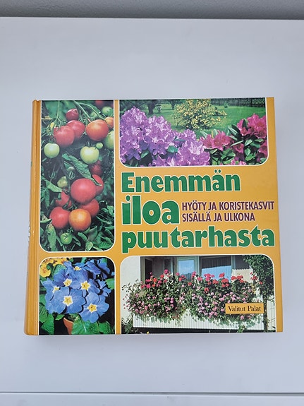 Enemmän iloa puutarhasta hyöty ja koristekasvit puutarha