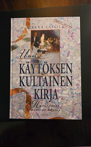 Uusi Käytöksen kultainen kirja, Sirkka Lassila, lukematon