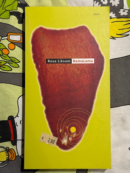 Rosa Liksom - Bamalama kirja