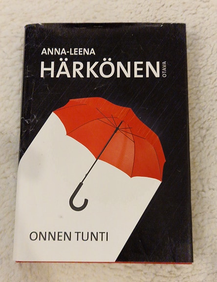 Anna-Leena Härkönen Onnen tunti