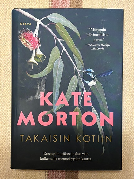 Takaisin kotiin. Kate Morton