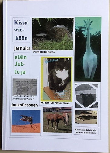Kissa vieköön ja muita eläinjuttuja