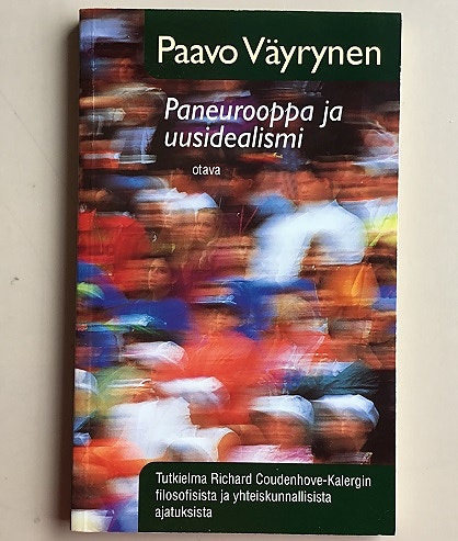 Paavo Väyrynen, Paneurooppa ja uusidealismi