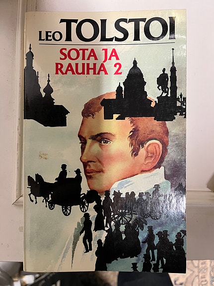 Leo Tolstoi Sota ja rauha 2 kirja