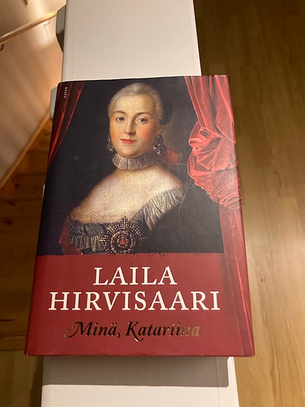 Laila Hirvisaari Minä, Katariina kirja