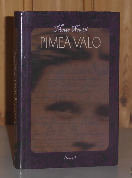 Newth Mette: Pimeä valo